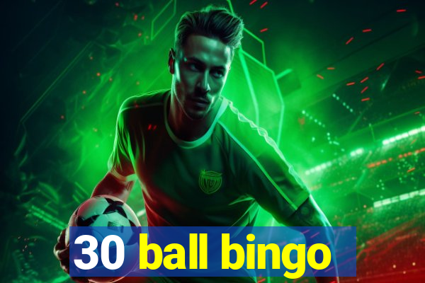 30 ball bingo