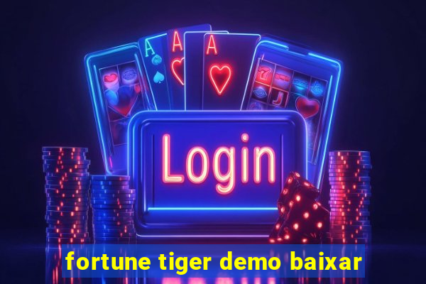 fortune tiger demo baixar