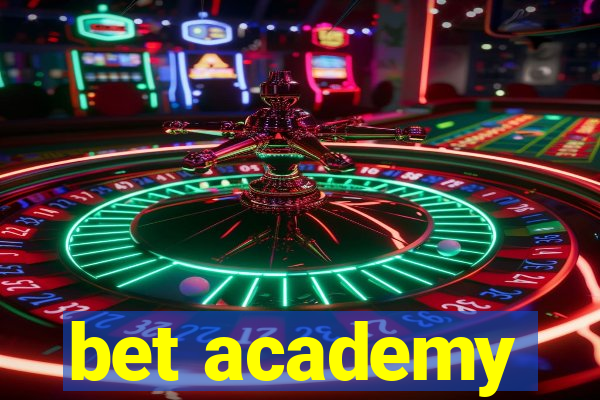 bet academy