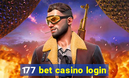 177 bet casino login