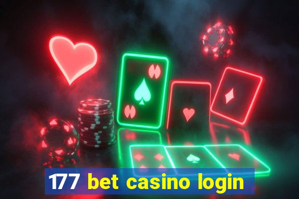 177 bet casino login