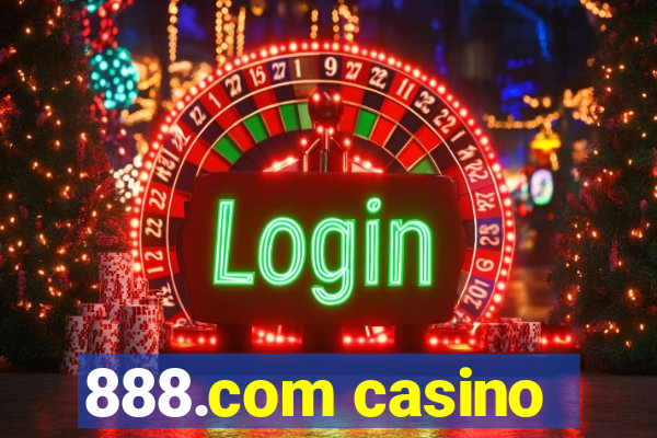 888.com casino