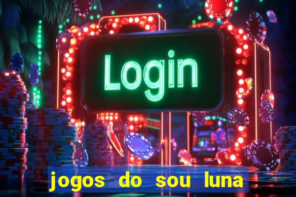 jogos do sou luna crie seus patins