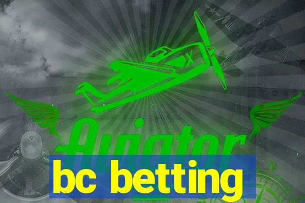 bc betting