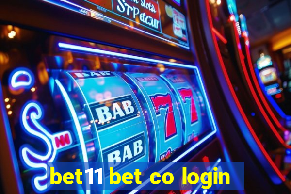 bet11 bet co login