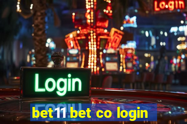 bet11 bet co login