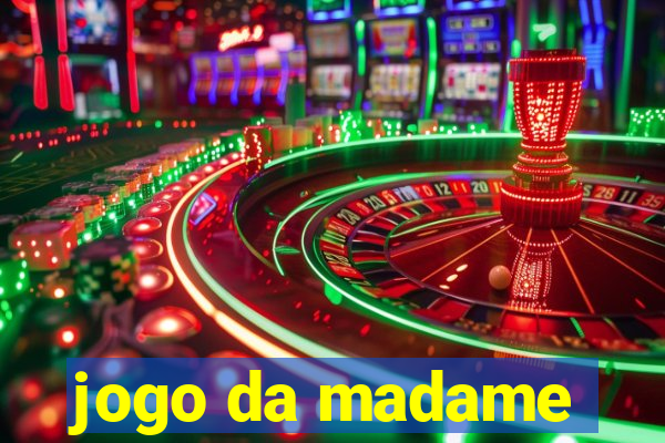 jogo da madame