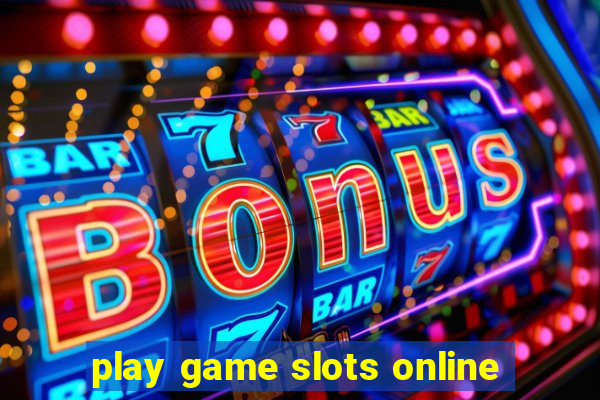 play game slots online