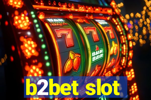 b2bet slot