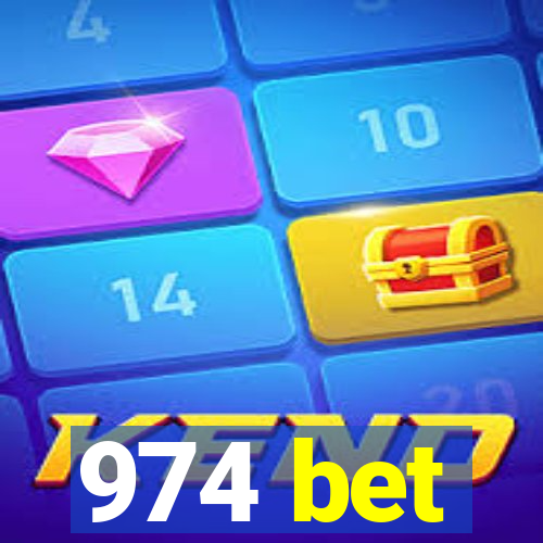 974 bet