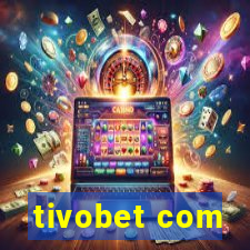 tivobet com