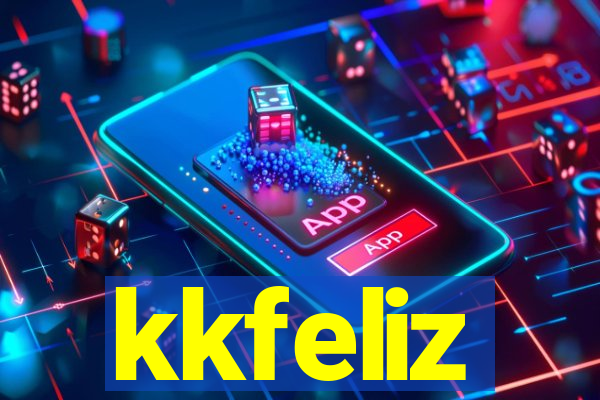 kkfeliz