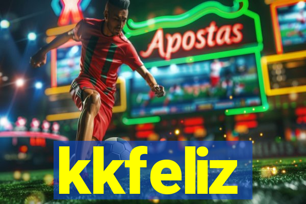 kkfeliz