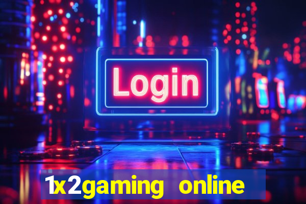 1x2gaming online casino sites