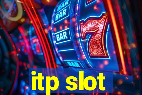 itp slot