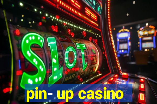 pin- up casino