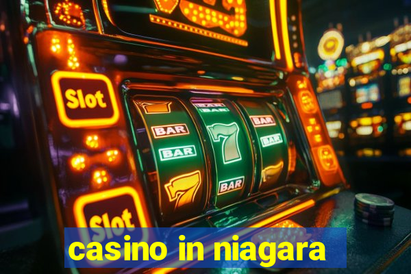 casino in niagara