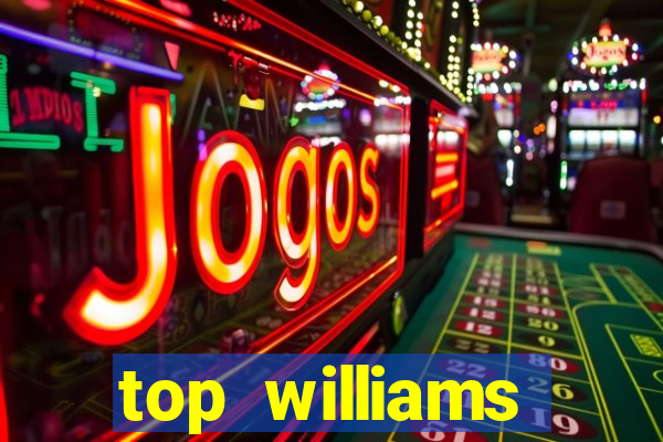 top williams interactive online slot sites