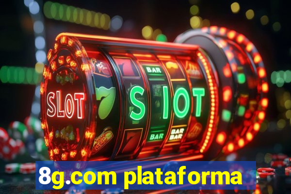 8g.com plataforma