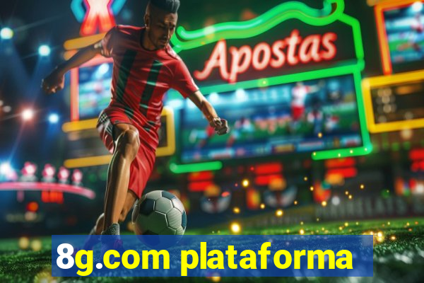 8g.com plataforma