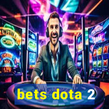 bets dota 2