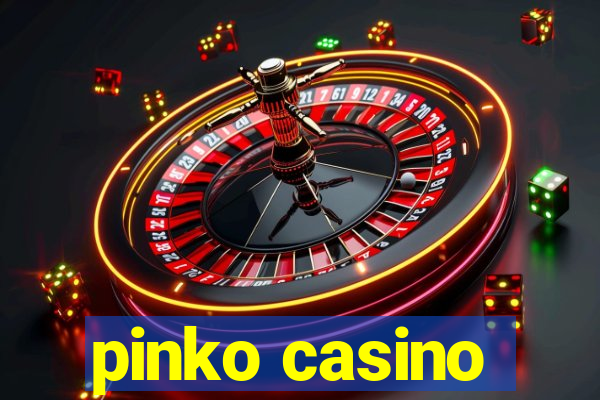 pinko casino