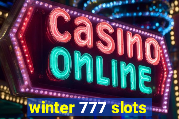 winter 777 slots