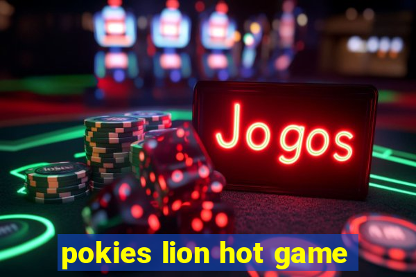 pokies lion hot game