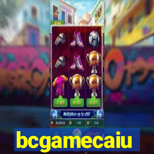 bcgamecaiu