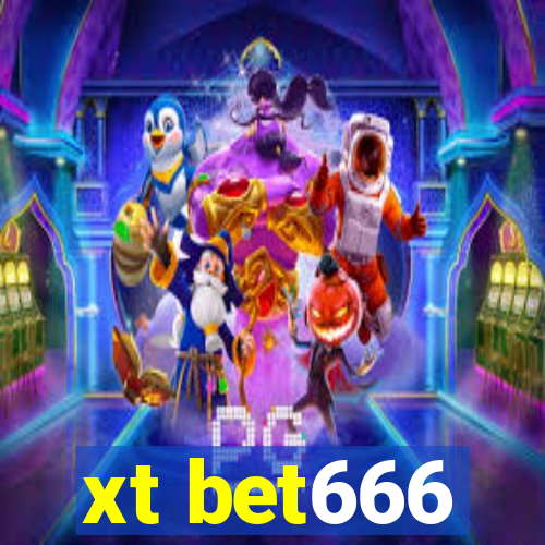 xt bet666