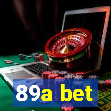 89a bet