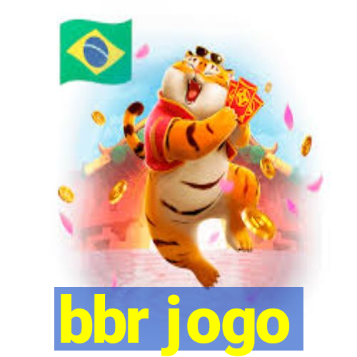 bbr jogo