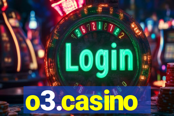 o3.casino