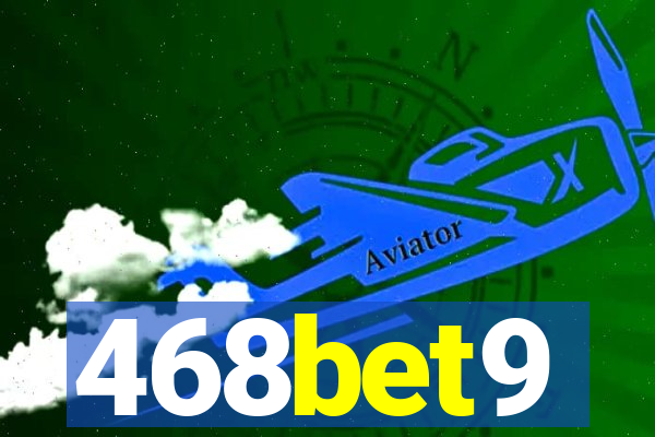 468bet9