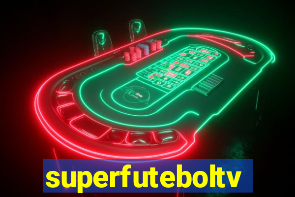 superfuteboltv