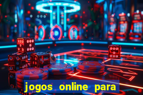 jogos online para ganhar dinheiro de verdade 2022