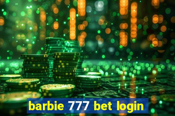 barbie 777 bet login