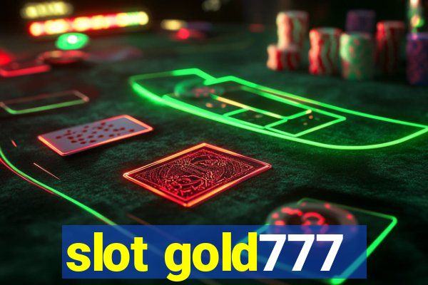 slot gold777