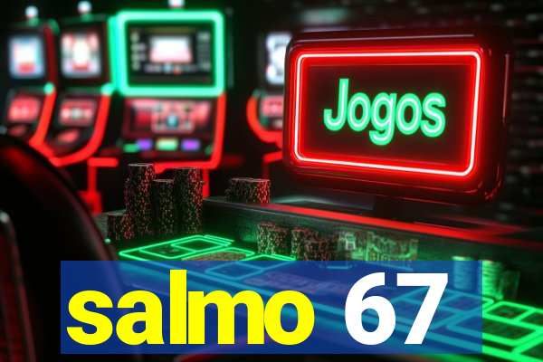 salmo 67