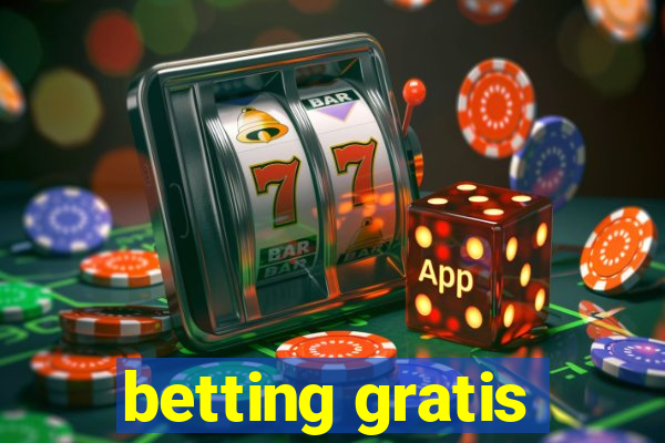 betting gratis