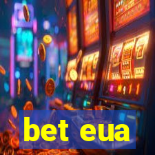 bet eua