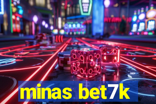 minas bet7k