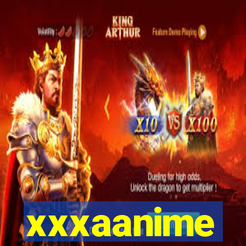 xxxaanime