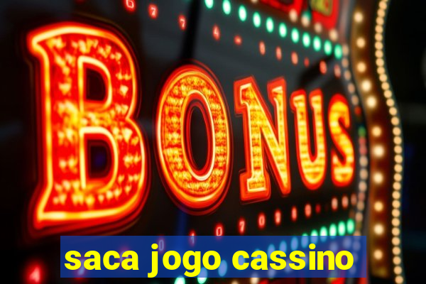 saca jogo cassino