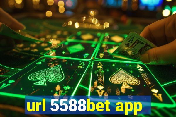 url 5588bet app