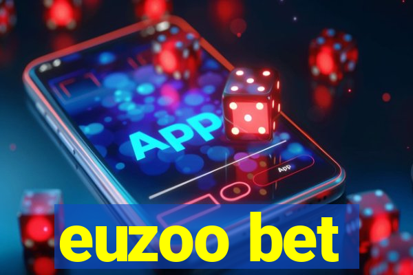 euzoo bet