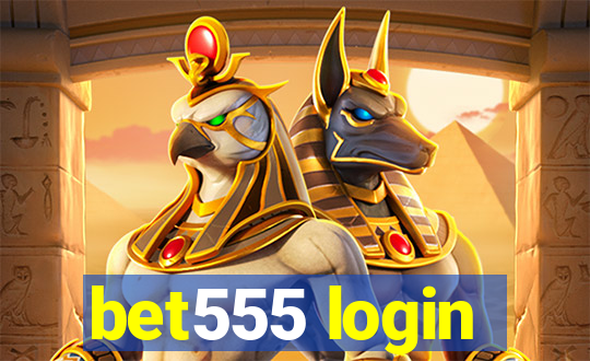 bet555 login