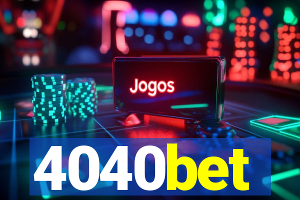 4040bet