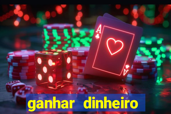 ganhar dinheiro jogando cassino