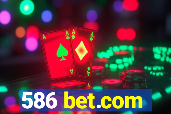 586 bet.com